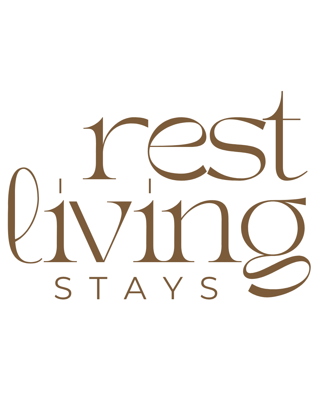Rest Living Stays